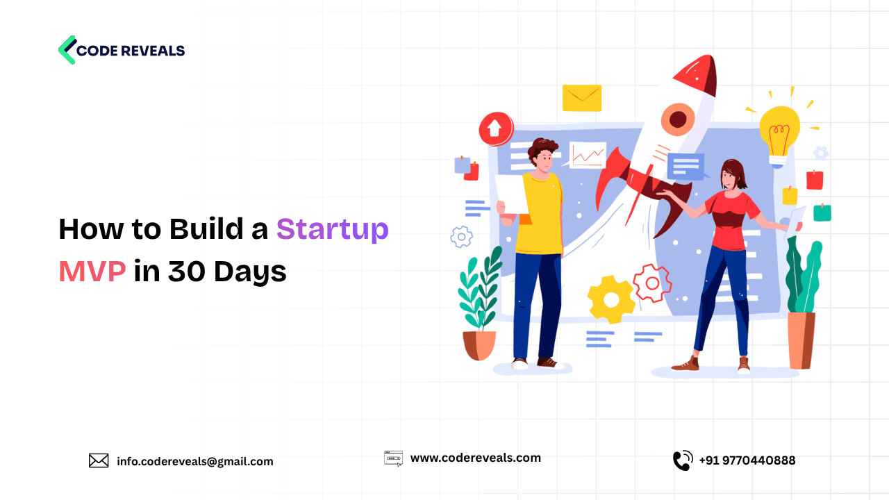 How to Build a Startup MVP in 30 Days