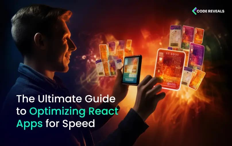 The Ultimate Guide to Optimizing React Apps for Speed